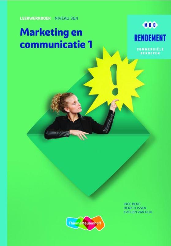 Rendement - Marketing & communicatie Niveau 3&4 Deel 1 Leerwerkboek Top Merken Winkel